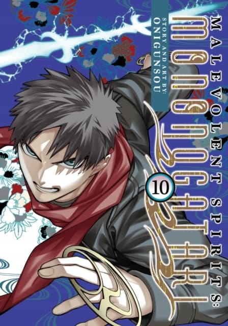 Malevolent Spirits: Mononogatari Vol. 10 ONIGUNSOU