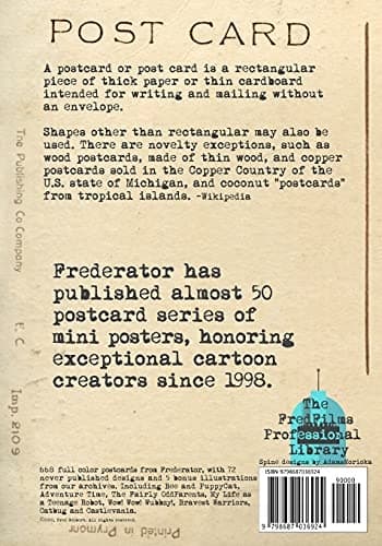 The Complete Frederator Postcards: 1997–2020: 4 (The FredFilms Profession
