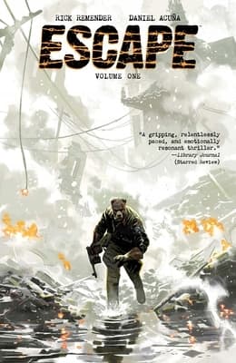 Escape Volume 1 by Rick Remender