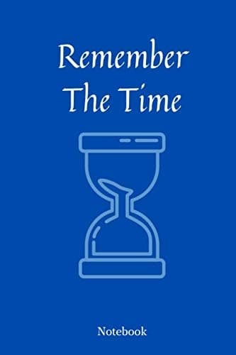 Remember the time: 24H Notebook, Gift-wrapped Lined Notebook/journal/diary,