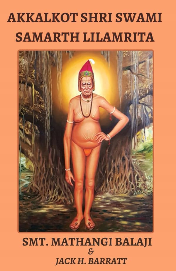 Balaji, Mrs Mathangi Akkalkot, Shri Swami Samarth Lilamrita