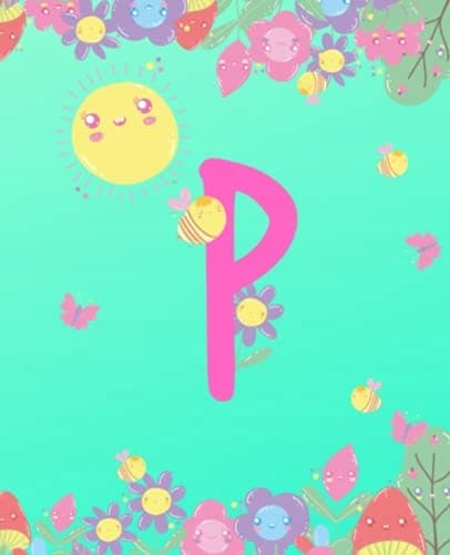 P: Adorable Monogram Initial "P" Composition Notebook for Girls: (7.5 x 9