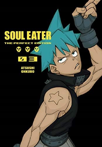 SOUL EATER: THE PERFECT EDITION 3 – Atsushi Ohkubo