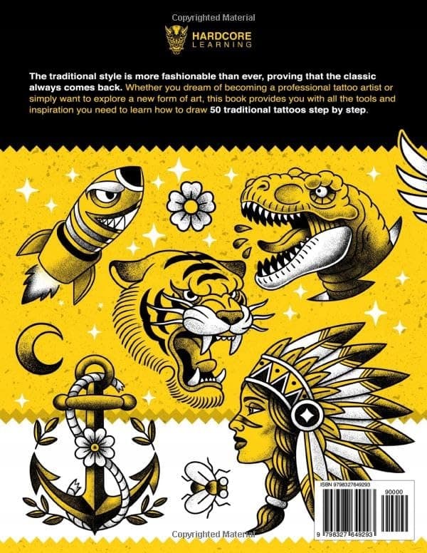 Learning, Hardcore: How to Draw 50 Traditional Tattoos: A Complete Guide to Dr