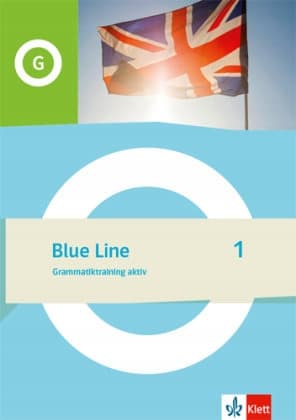 Blue Line 1. Active Grammar Training, Year 5 by KLETT ERNST / Textbook