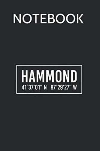 Notebook: Hammond in Indiana – Funny City Coordinates – Home Roots Gift Composi