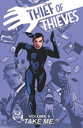 Thief of Thieves Volume 5: Take Me, Diggle, Andy