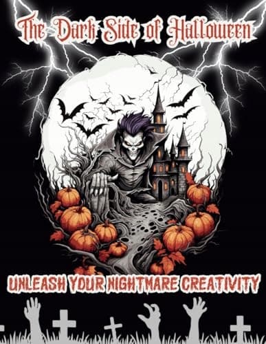The Dark Side of Halloween: Unleash your nightmarish creativity