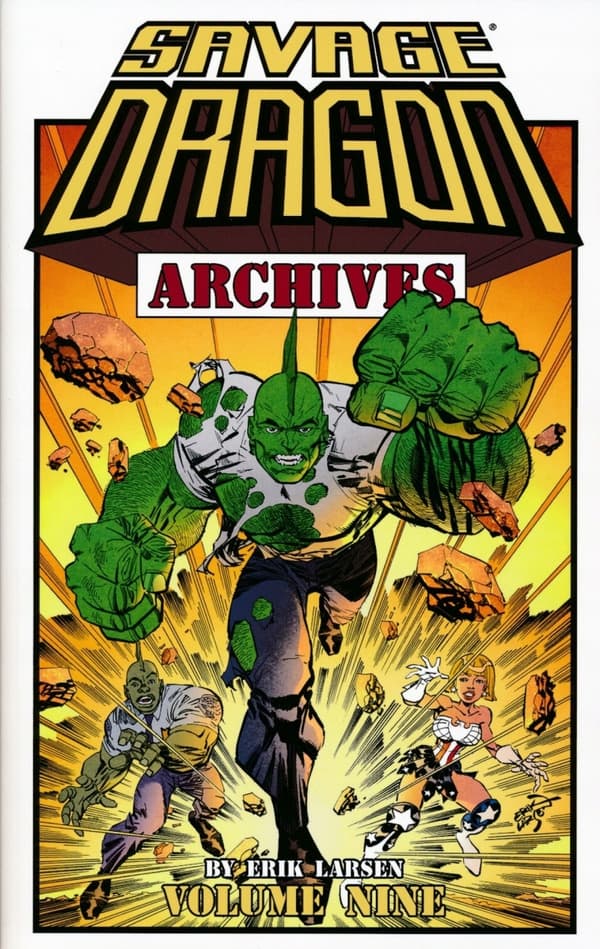 Savage Dragon Archives Volume 9 by Erik Larsen