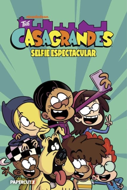 THE CASAGRANDES VOL. 8 SELFIE ESPECTACULAR (BOOK)