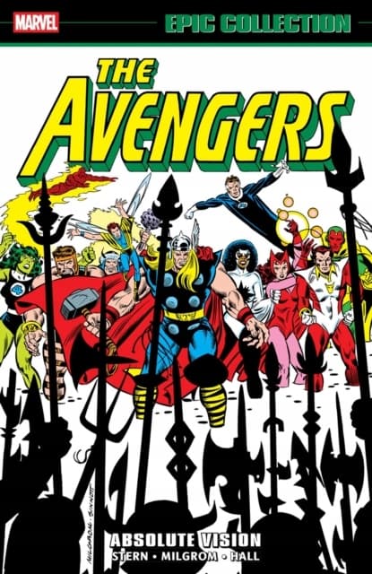 Avengers Epic Collection: Absolute Vision by Ann Nocenti and Roger Stern