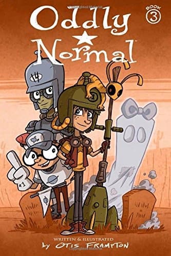 Oddly Normal Book 3 by Frampton Otis