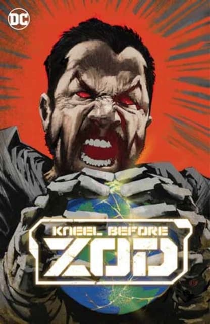 Kneel Before Zod by Dan McDaid and Joe Casey