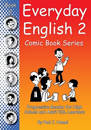 Everyday English Comic Book 2 by Paul J Hamel