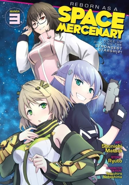 Reborn as a Space Mercenary: I Woke Up at the Controls