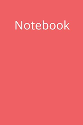 Notebook: 6x9 – Perfect for school, the office, home, business writing and note-taking