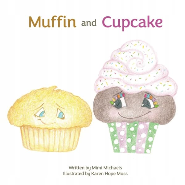 Michaels, Mimi Muffin and Cupcake