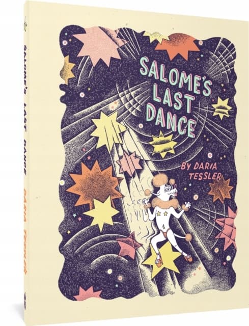 Salome’s Last Dance by DARIA TESSLER