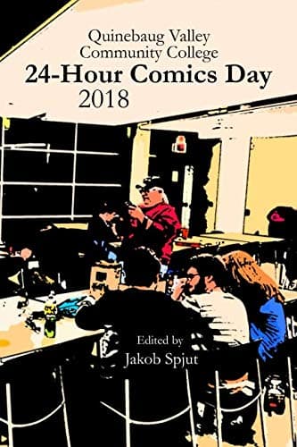 Quinebaug Valley Community College 24-Hour Comics Day 2018