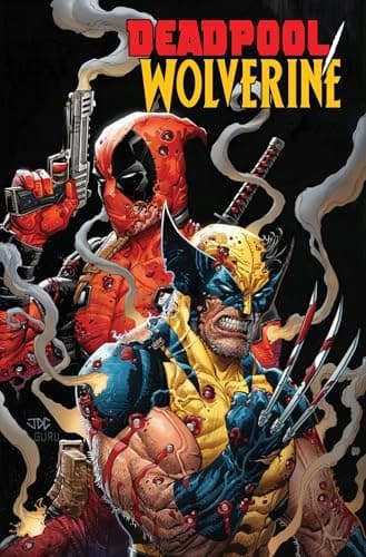 Deadpool & Wolverine: A Time of Stryfe by Benjamin Percy