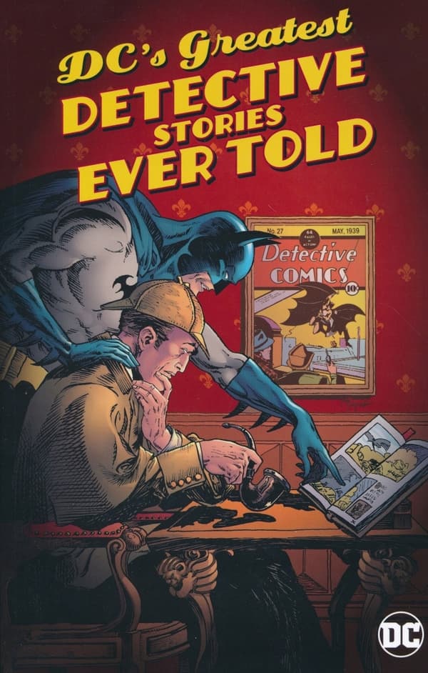 DC’s Greatest Detective Stories Ever Told – Various Authors