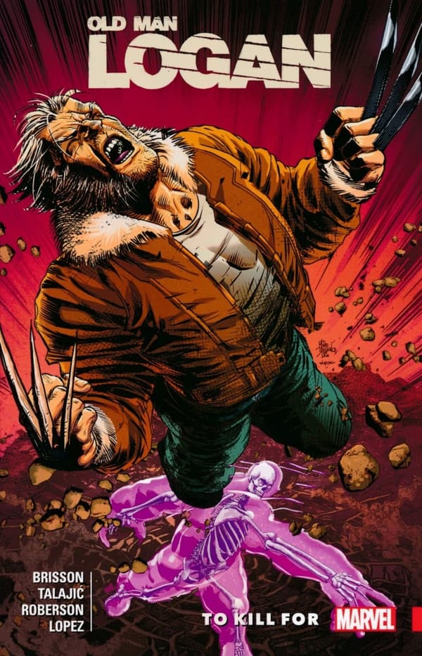 Wolverine: Old Man Logan Vol. 8 – To Kill For