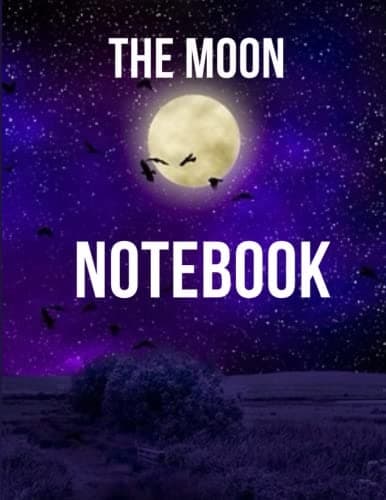 The Moon Notebook: A moon-themed notebook for drawing, writing and painting,