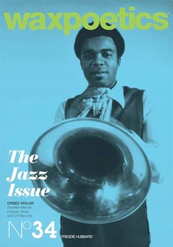 Wax Poetics Issue 34: The Jazz Issue – John Coltrane