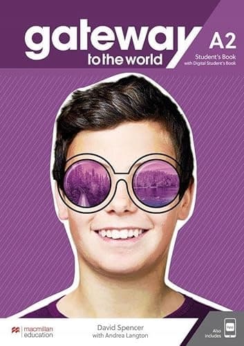 Gateway to the World A2. Student’s Book + DSB + App by David Spencer