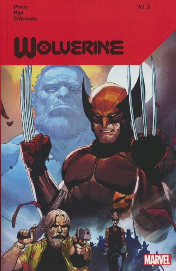 Wolverine by Benjamin Percy, Vol. 5 (Wolverine (Marvel) (Quality Paper))