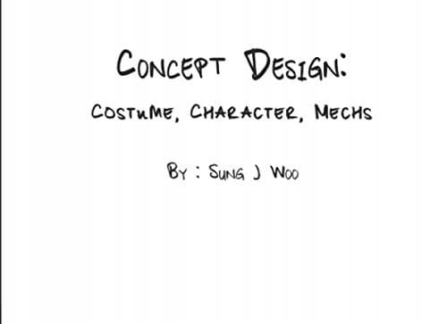 Concept Design: Costumes, Characters, Mechs