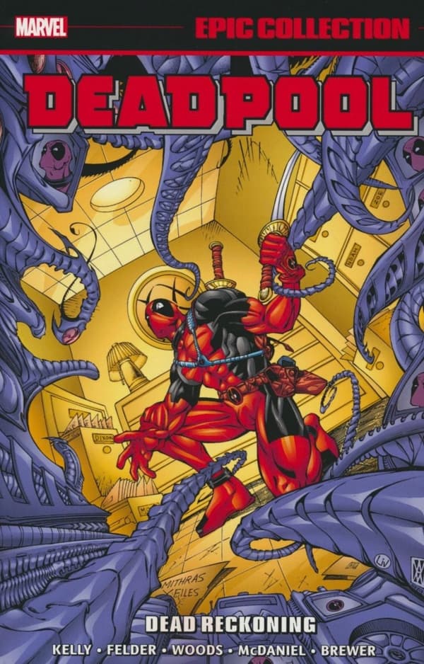Deadpool Epic Collection: Dead Reckoning by Kelly