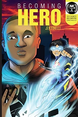 Becoming a Hero (Comics Version)