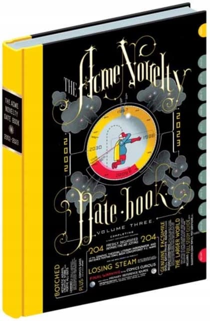 Acme Novelty Datebook, Volume Three by Chris Ware