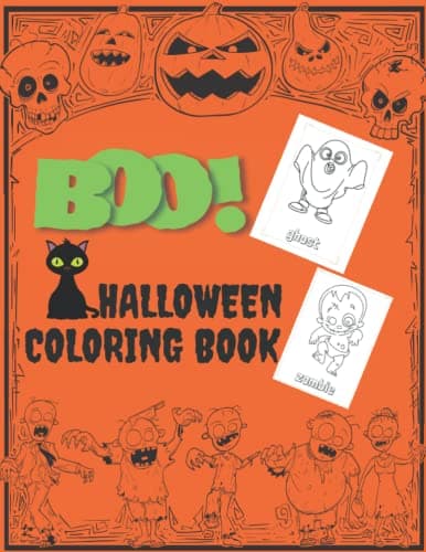 HALLOWEEN COLOURING BOOK: EXPLORE AND HAVE FUN TODAY!