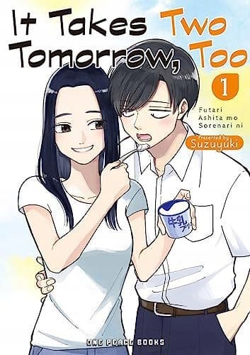 IT TAKES TWO TOMORROW TOO VOLUME 1 – Suzuyuki (COMIC)