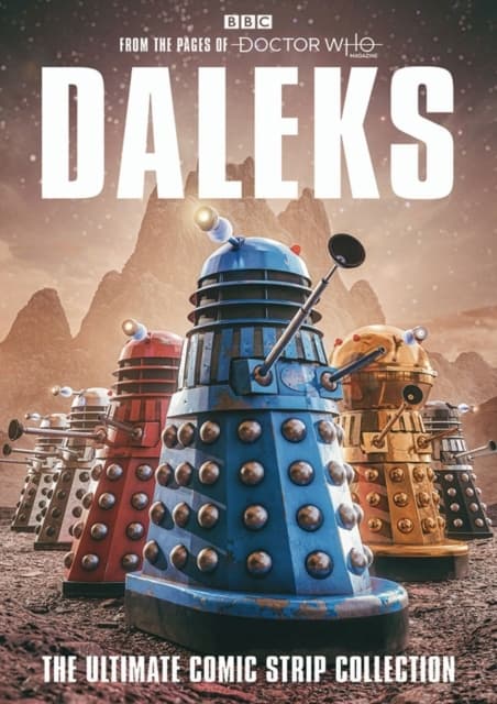 Daleks: The Ultimate Comic Strip Collection VARIOUS