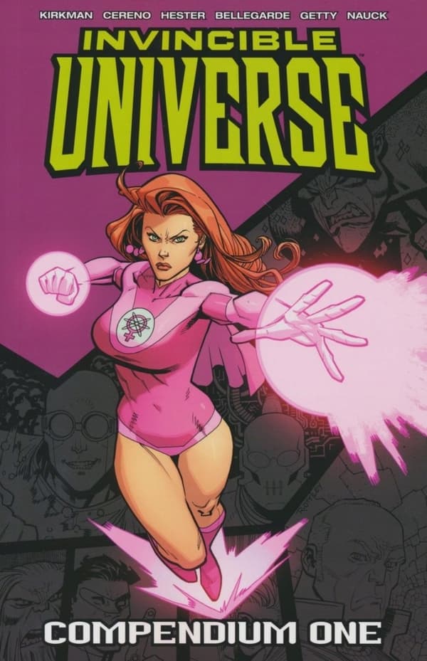 INVINCIBLE UNIVERSE COMPENDIUM VOL 01 S: A collective work