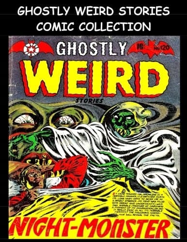 Ghostly Weird Stories Comic Collection: Five-Issue Comic Collection – Gol