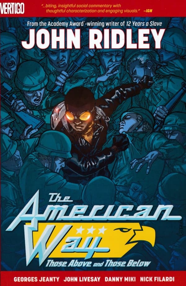 American Way: Those Above and Below by Ridley John