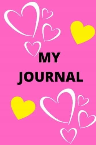 my journal: a 6 by 9-sized journal with 120 pages