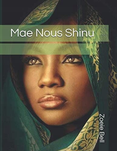 Mae Nous Shinu
