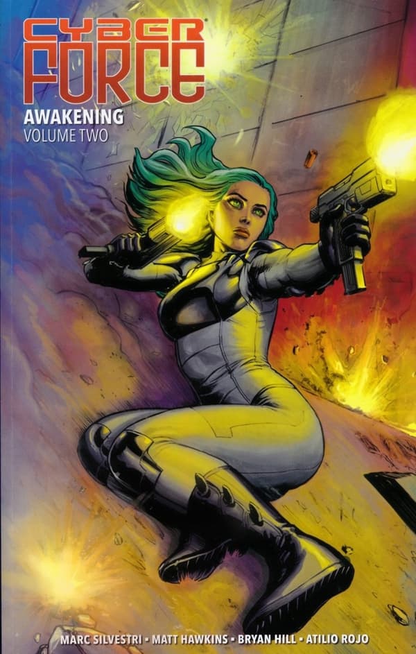 Cyber Force: Awakening Volume 2 by Matt Hawkins