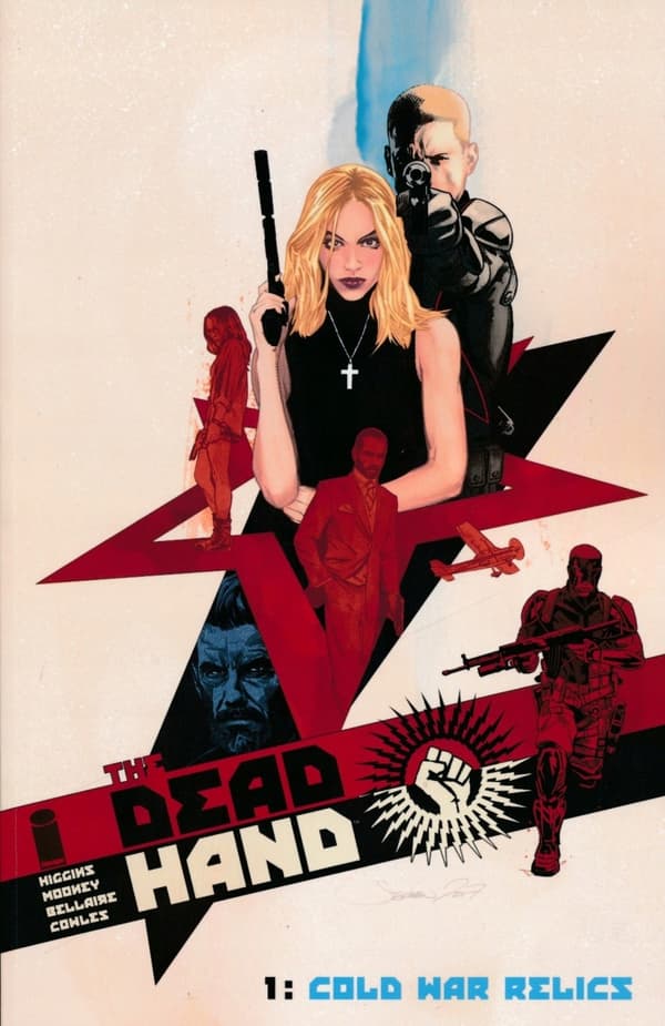 The Dead Hand Volume 1: Cold War Relics An anthology