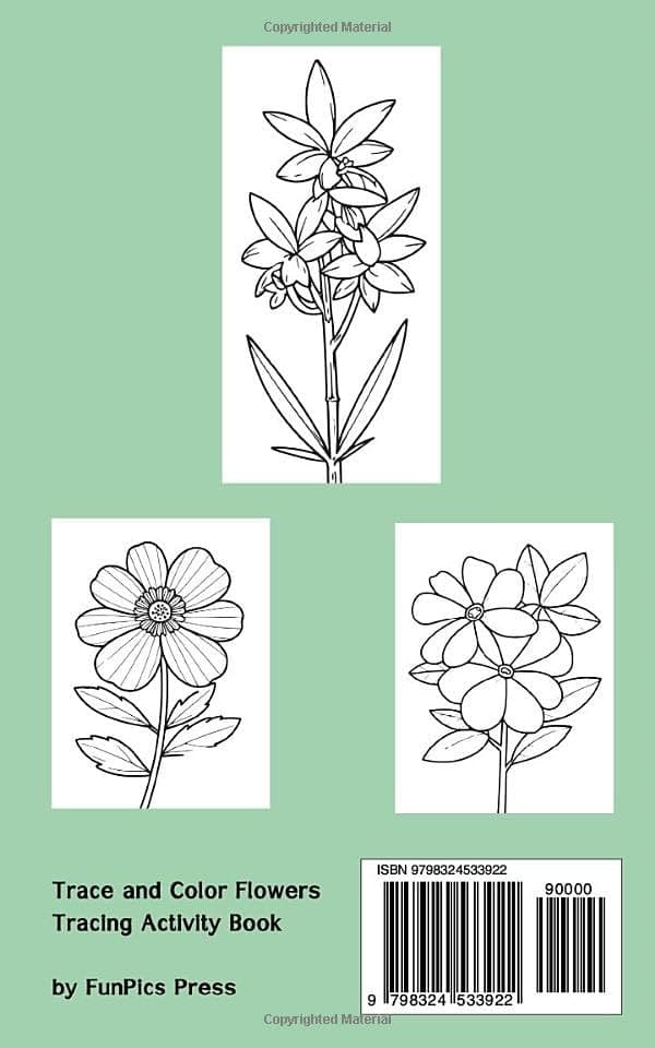Trace and Colour Flowers: Tracing Activity Book (Trace and Colour Activity Bo