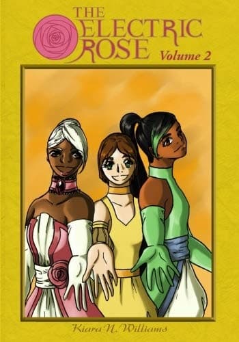 The Electric Rose, Volume 2