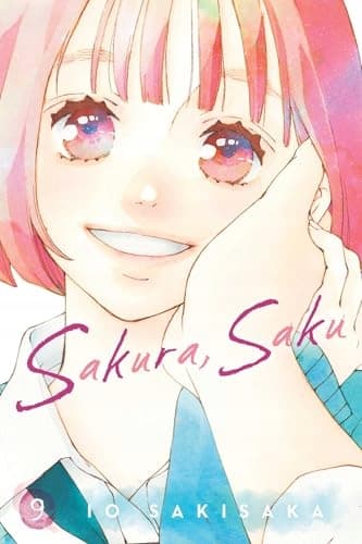 Sakura, Saku, Vol. 9 by Io Sakisaka