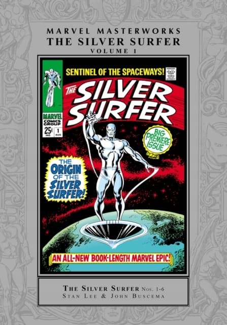 Marvel Masterworks: The Silver Surfer Vol. 1 (Remasterworks) STAN LEE
