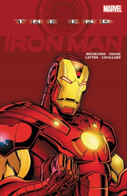 Iron Man: The End by Micheline David and Bob Layton