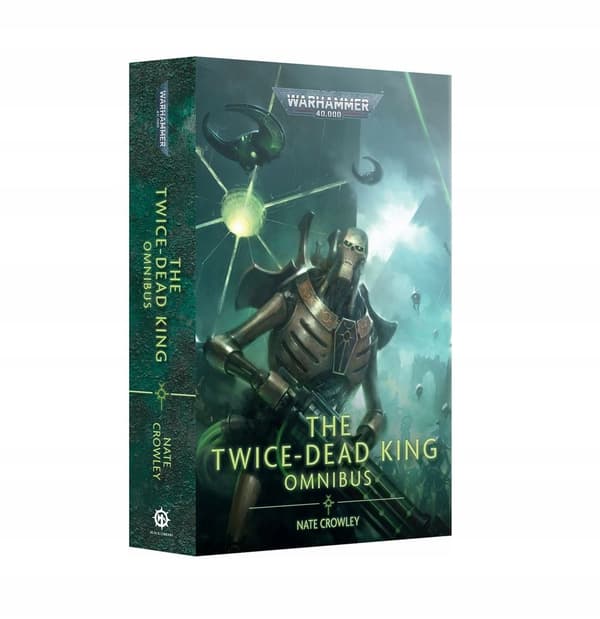 Warhammer 40K – The Twice-Dead King: Omnibus (häftad)